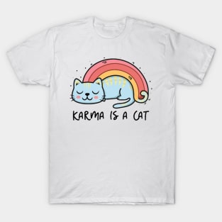 Karma Is A Cat T-Shirt